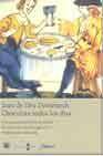 + Chocolate todos los dias: a la mesa con el baron de malda (premio sent sovi 2003)