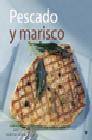 Pescado y marisco