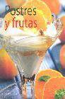 + Postres y frutas (cocina mediterranea sana y facil)