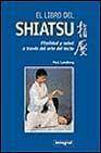 + El libro del shiatsu: vitalidad y salud