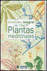 + Diccionario integral de plantas medicinales
