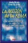 + La mision de tu alma: la astrologia karmica te ayudara a crear la vida que deseas