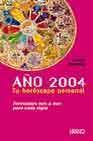 + A�o 2004: tu horoscopo personal nd/dsc