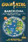 + Barcelona (guia azul. espaÑa por comunidades)