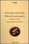 + El libro de la cocina espaÑola: gastronomia e historia