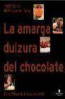 + La amarga dulzura del chocolate