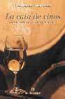 + La cata de vinos: introduccion a los vinos franceses