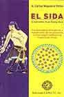 + El sida: sindrome huo kang xue