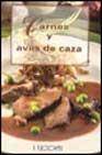 + Carnes y aves de caza