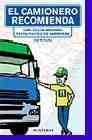 + El camionero recomienda: guia de los mejores restaurantes de carretera