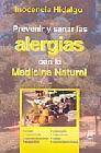 + Prevenir y sanar las alergias con la medicina natural