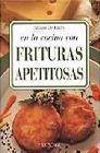 + En la cocina con frituras apetitosas