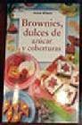 + Brownies, dulces de azucar