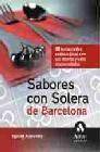 + Sabores con solera de barcelona