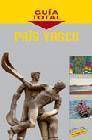 + Pais vasco (guia total)