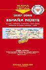 + EspaÑa norte 2007-2008: mapa de carreteras (1:400000)