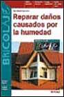 Reparar da&Ntilde;os causados por la humedad