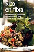 Rico en fibra: guia de alimentos ricos en fibra