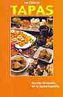 Las clasicas tapas: recetas originales de la cocina espa&Ntilde;ola