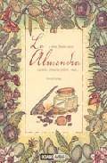 La almendra y otros frutos secos: casta&Ntilde;a, pistacho, pi&Ntilde;on, nuez