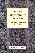 Alrededor de una nuez: apologos e historias de la kabala 
