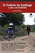 El camino de santiago a pie y en bicicleta 