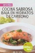 Cocina sabrosa baja en hidratos de carbono