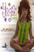 Yoga para ni&Ntilde;as y ni&Ntilde;os( dvd con ejercicios y musica para yoga)