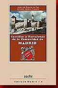 Castillos y fortalezas de la comunidad de madrid