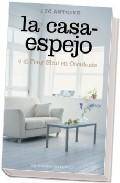 La casa-espejo: o el feng shui en occidente 