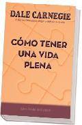Como tener una vida plena 