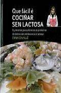 Que facil e coci&Ntilde;ar sen lactosa 