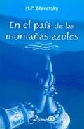 En el pais de las monta&Ntilde;as azules
