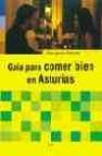 Guia para comer bien en asturias