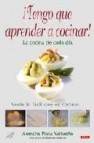 &iexcl;tengo que aprender a cocinar!: la cocina de cada dia